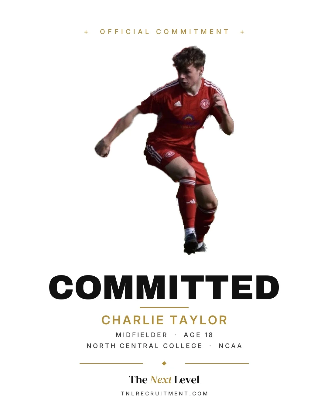 Official commitment: Charlie Taylor, midfielder, age 18, committed to North Central College (NCAA)